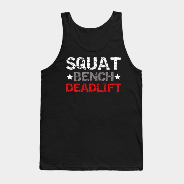 SQUAT BENCH DEADLIFT Tank Top by TREN-HARD